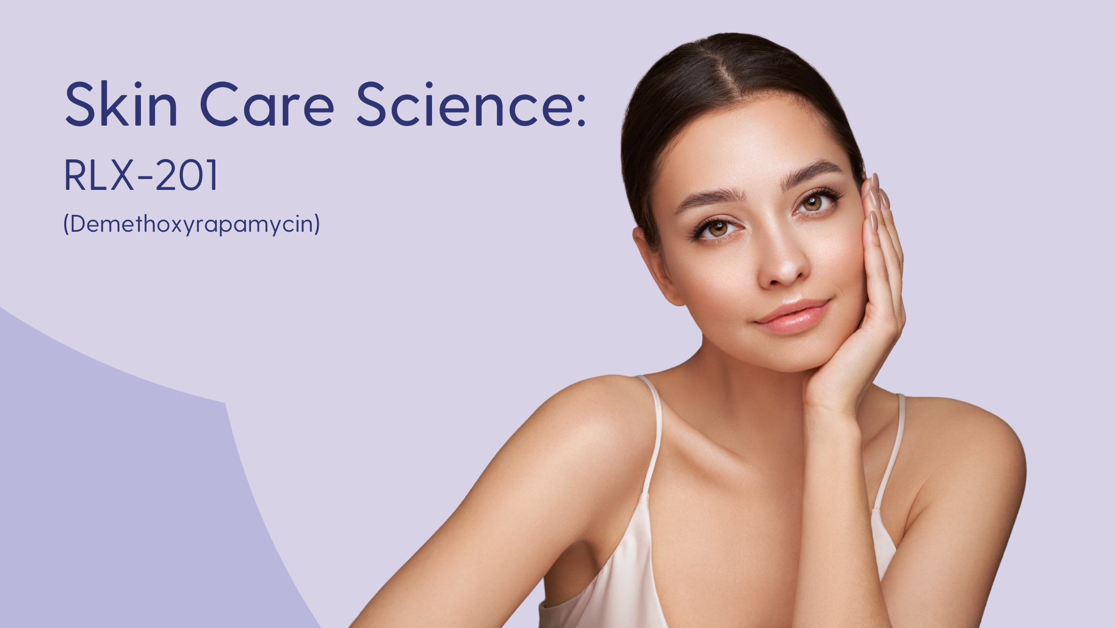 Demethoxyrapamycin (RLX-201) in Skin Care Products
