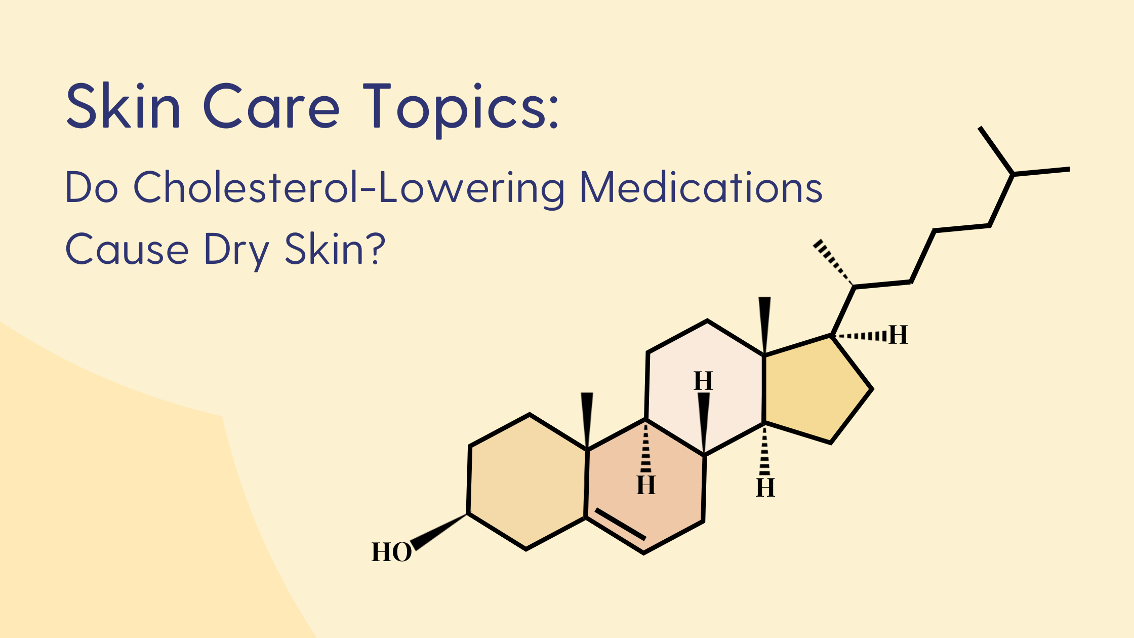 Do Cholesterol-Lowering Medications Cause Dry Skin?