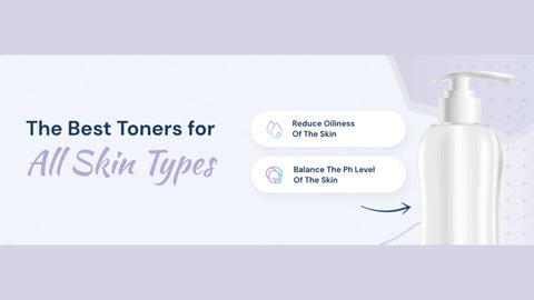 The best toners for all skin types