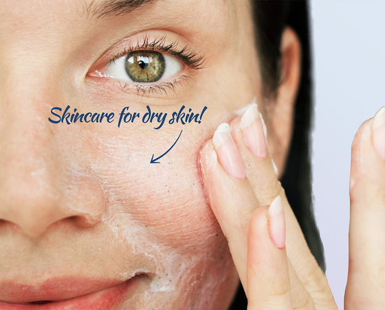 Skincare for dry skin