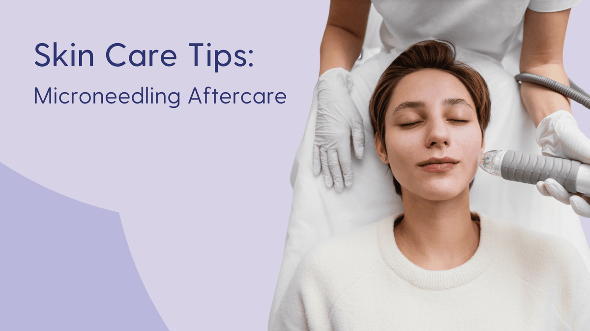 Microneedling aftercare