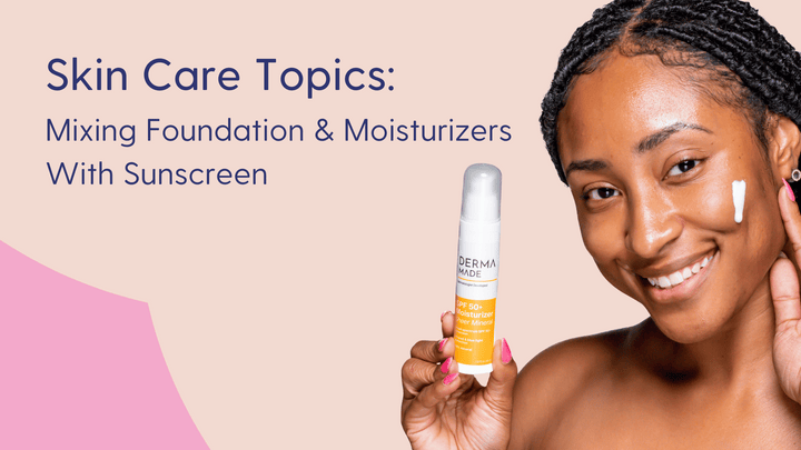 Can you mix foundation or moisturizers with sunscreen?