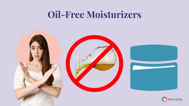 oil free moisturizers