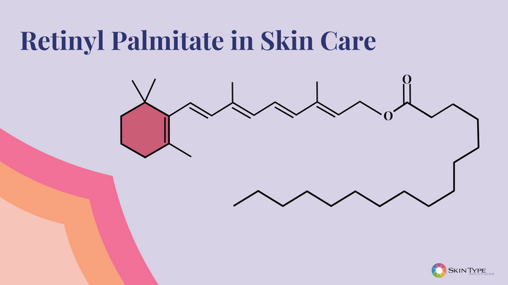 retinyl palmitate in skin care