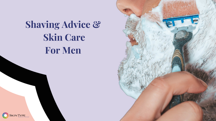 Shaving advice and skin care for men