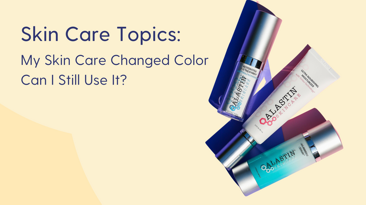 Skin care changing color