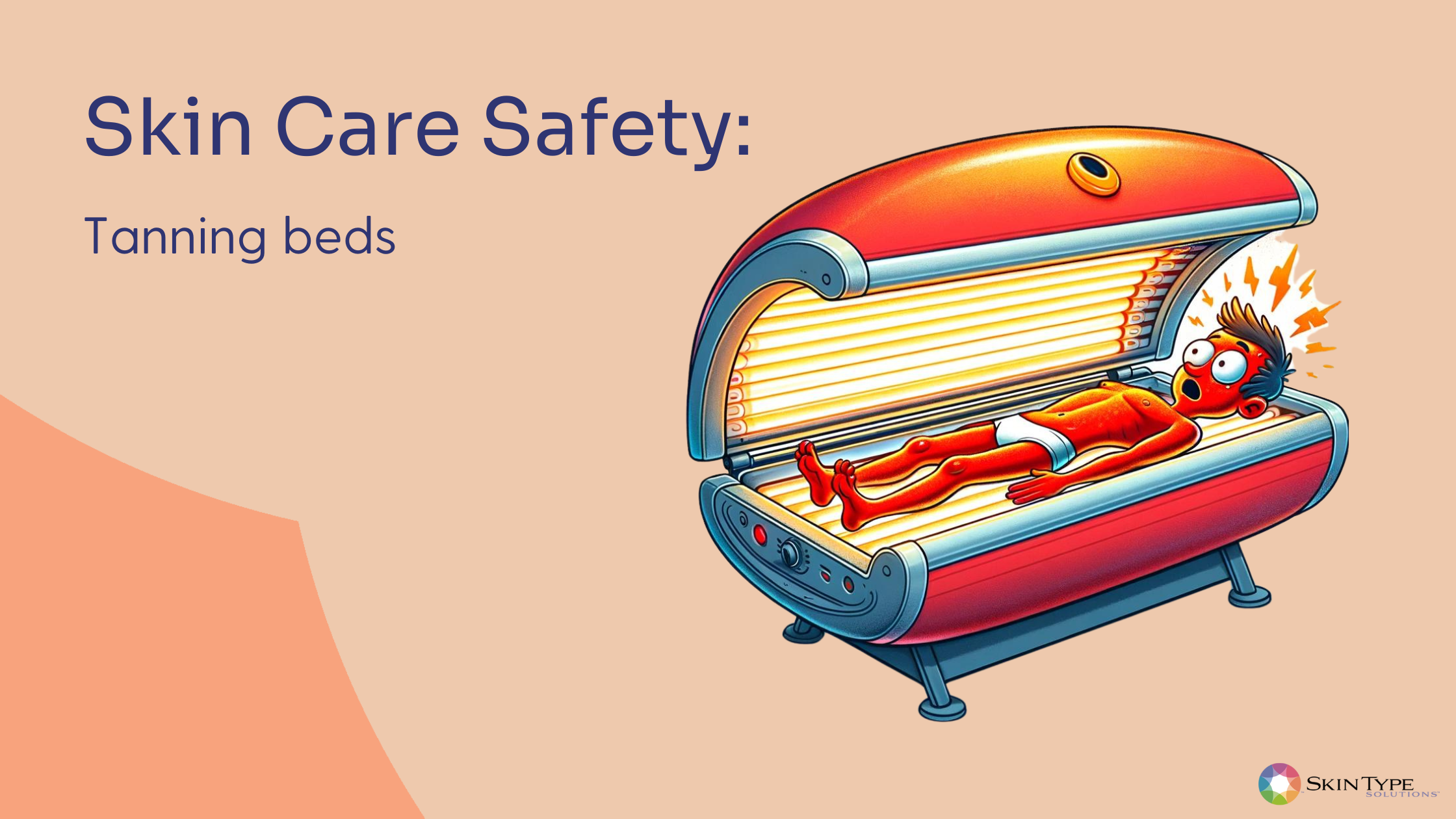 Skin care safety: The Science of Tanning Beds – Skin Type Solutions