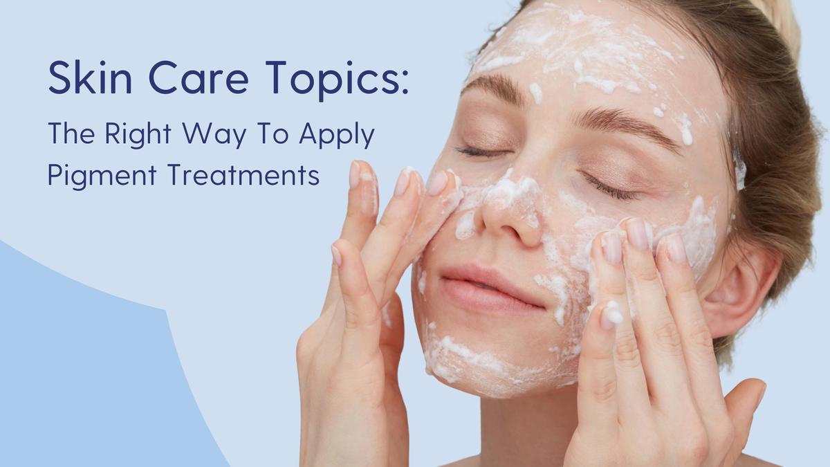 The right way to apply pigment treatments
