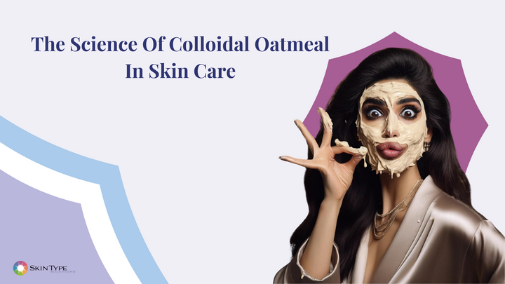 Colloidal Oatmeal in Skin Care