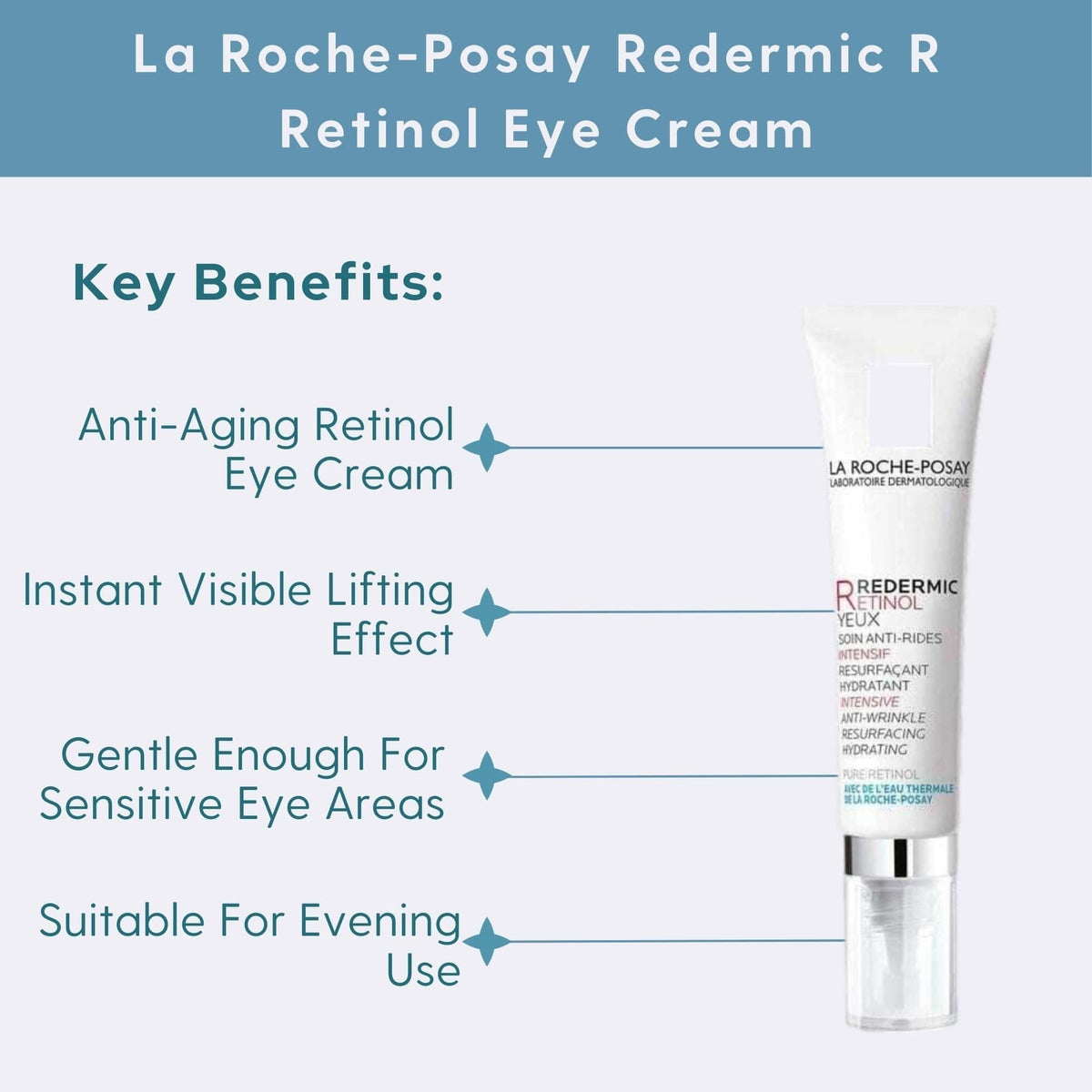 La Roche-Posay Eye Treatment 0.5 fl. oz. La Roche-Posay Redermic R Retinol Eye Cream - Skin Type Solutions