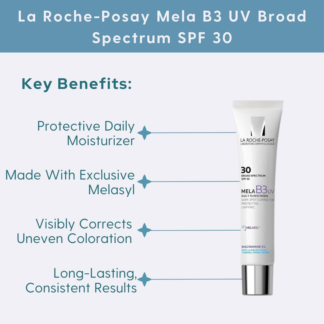 La Roche-Posay Mela B3 UV Broad Spectrum SPF 30 – Skin Type Solutions